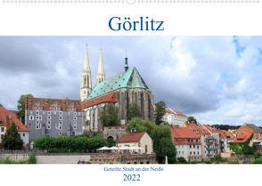 Görlitz – geteilte Stadt an der Neiße (Wandkalender 2022 DIN A2 quer) von Rebel - we're photography,  Werner