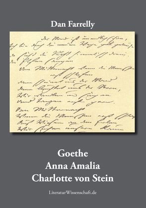 Goethe, Anna Amalia, Charlotte von Stein von Farrelly,  Dan