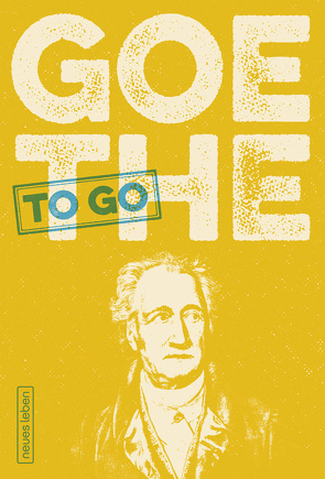 Goethe to go von Kleiner,  Franziska