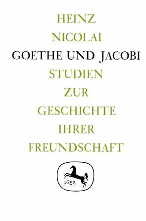 Goethe und Jacobi von Nicolai,  Heinz