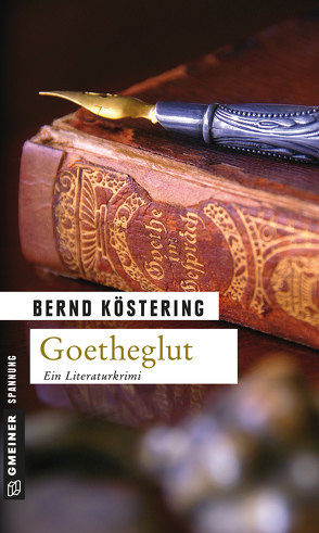 Goetheglut von Köstering,  Bernd