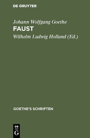 Faust von Goethe,  Johann Wolfgang