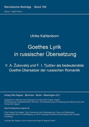 Goethes Lyrik in russischer Übersetzung von Kahlenborn,  Ulrike