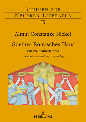Goethes Römisches Haus von Nickel,  Almut Constanze