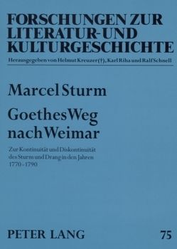 Goethes Weg nach Weimar von Sturm,  Marcel
