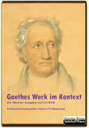 Goethes Werk im Kontext von Goethe,  Johann W von