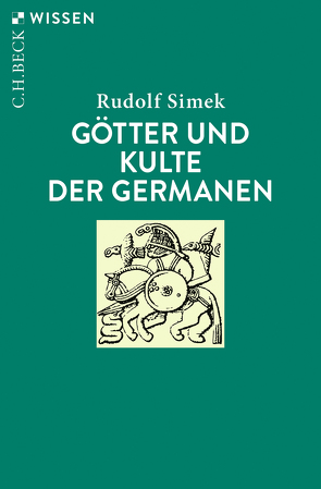 Götter und Kulte der Germanen von Simek,  Rudolf