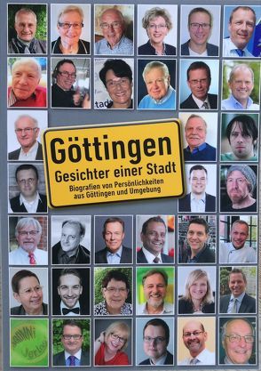Göttingen – Gesichter einer Stadt von Sgonina,  Sabine