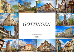 Göttingen Impressionen (Wandkalender 2021 DIN A2 quer) von Meutzner,  Dirk