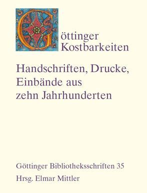 Göttinger Kostbarkeiten von Glitsch,  Silke, Migl,  Joachim, Rohlfing,  Helmut