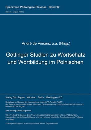 Göttinger Studien zu Wortschatz und Wortbildung im Polnischen von de Vincenz,  André