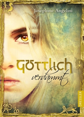 Göttlich 1. Göttlich verdammt von Angelini,  Josephine, Hörl,  Hanna, Wiemken,  Simone