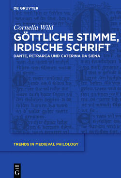 Göttliche Stimme, irdische Schrift von Wild,  Cornelia