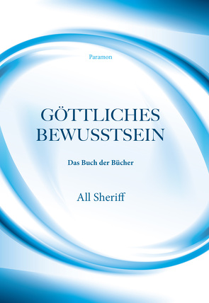 Göttliches Bewusstsein von Sheriff,  All