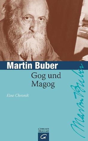 Gog und Magog von Buber,  Martin