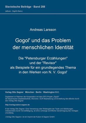 Gogol‘ und das Problem der menschlichen Identität von Larsson,  Andreas