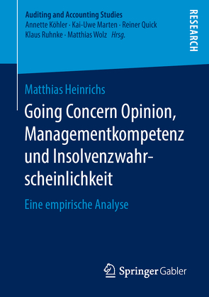 Going Concern Opinion, Managementkompetenz und Insolvenzwahrscheinlichkeit von Heinrichs,  Matthias