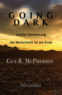 Going Dark von Christensen,  Sören, McPherson,  Guy R