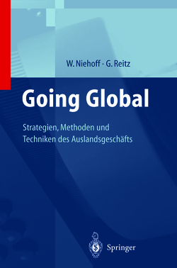 Going Global — Strategien, Methoden und Techniken des Auslandsgeschäfts von Niehoff,  Walter, Reitz,  Gerhard