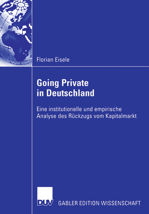 Going Private in Deutschland von Eisele,  Florian, Neus,  Prof. Dr. Werner