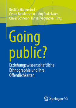 Going public? von Breidenstein,  Georg, Dinkelaker,  Joerg, Hünersdorf,  Bettina, Schnoor,  Oliver, Tyagunova,  Tanya