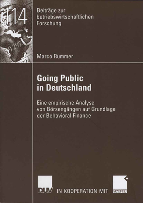 Going Public in Deutschland von Oehler,  Prof. Dr. Andreas, Rummer,  Marco