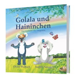 Golala und Haininchen von Neusius,  Judith, Walbach,  Oliver N.