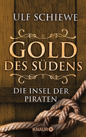 Gold des Südens 5 von Schiewe,  Ulf