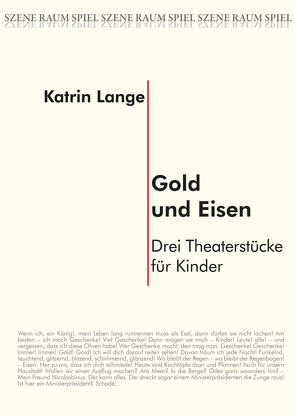 Gold und Eisen von Bedszent,  Gerd, Lange,  Katrin