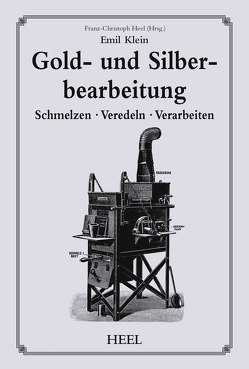 Gold- und Silberbearbeitung von Klein,  Emil
