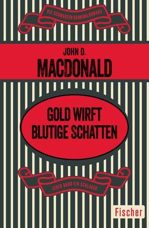 Gold wirft blutige Schatten von Hartmann-Seymour,  Henry, MacDonald,  John D.