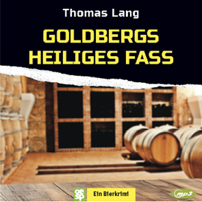 Goldbergs heiliges Fass von Lang,  Thomas