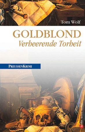 Goldblond von Wolf,  Tom