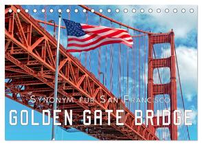 Golden Gate Bridge – Synonym für San Francisco (Tischkalender 2024 DIN A5 quer), CALVENDO Monatskalender von Roder,  Peter