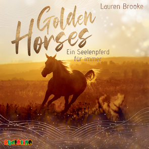 Golden Horses (1) von Brooke,  Lauren, Pahl,  Simona