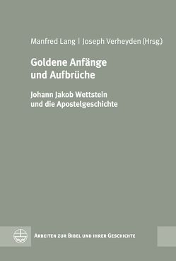 Goldene Anfänge und Aufbrüche von Lang,  Manfred, Verheyden,  Joseph