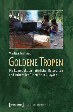 Goldene Tropen von Grimmig,  Martina