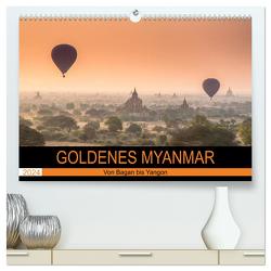 GOLDENES MYANMAR 2024 (hochwertiger Premium Wandkalender 2024 DIN A2 quer), Kunstdruck in Hochglanz von Rost,  Sebastian