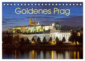 Goldenes Prag (Tischkalender 2024 DIN A5 quer), CALVENDO Monatskalender von Kuttig,  Siegfried