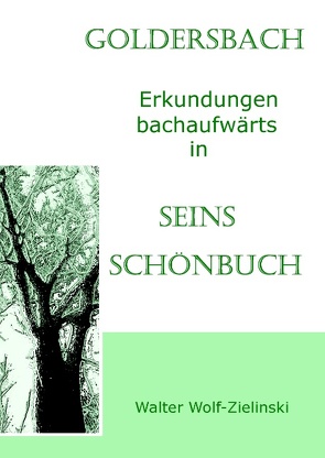 Goldersbach von Wolf-Zielinski,  W.