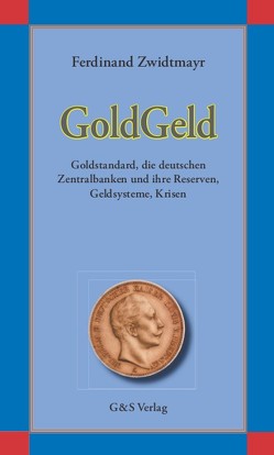 GoldGeld eBook von Städtler-Ley,  Stefan