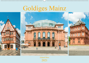 Goldiges Mainz (Wandkalender 2021 DIN A2 quer) von Hess,  Erhard, www.ehess.de