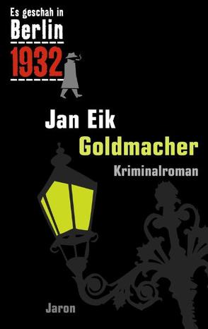Goldmacher von Eik,  Jan