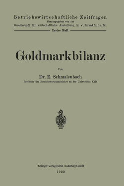 Goldmarkbilanz von Schmalenbach,  Eugen