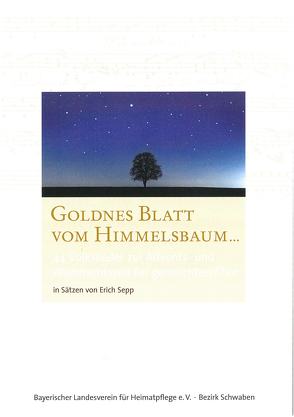 Goldnes Blatt vom Himmelsbaum von Sepp,  Erich