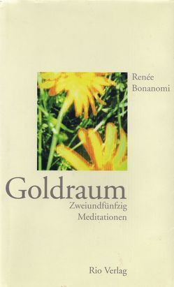 Goldraum von Bonanomi,  Renée