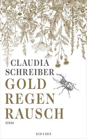 Goldregenrausch von Schreiber,  Claudia