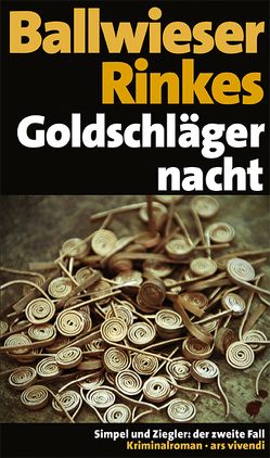 Goldschlägernacht von Ballwieser,  Roland, Rinkes,  Petra