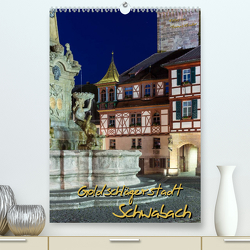 Goldschlägerstadt Schwabach (Premium, hochwertiger DIN A2 Wandkalender 2023, Kunstdruck in Hochglanz) von Klinder,  Thomas