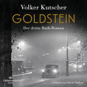 Goldstein (Die Gereon-Rath-Romane 3) von Kutscher,  Volker, Nathan,  David